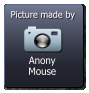 Anony Mouse  Picture made by