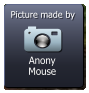 Anony Mouse  Picture made by